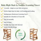 Twinn 2-in-1 Multipurpose Baby High Chair & Toddler Learning Tower